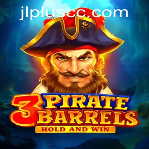 Explore the Thrilling World of 3PirateBarrels: A Deep Dive into Gameplay and Adventure