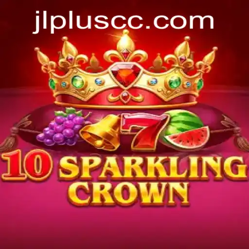 Discover the Thrill of 10SparklingCrown with JLPLUS.COM